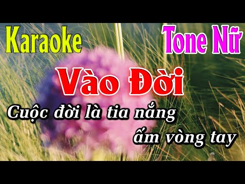 Vào Đời Karaoke Tone Nữ Karaoke Lâm Organ - Beat Mới