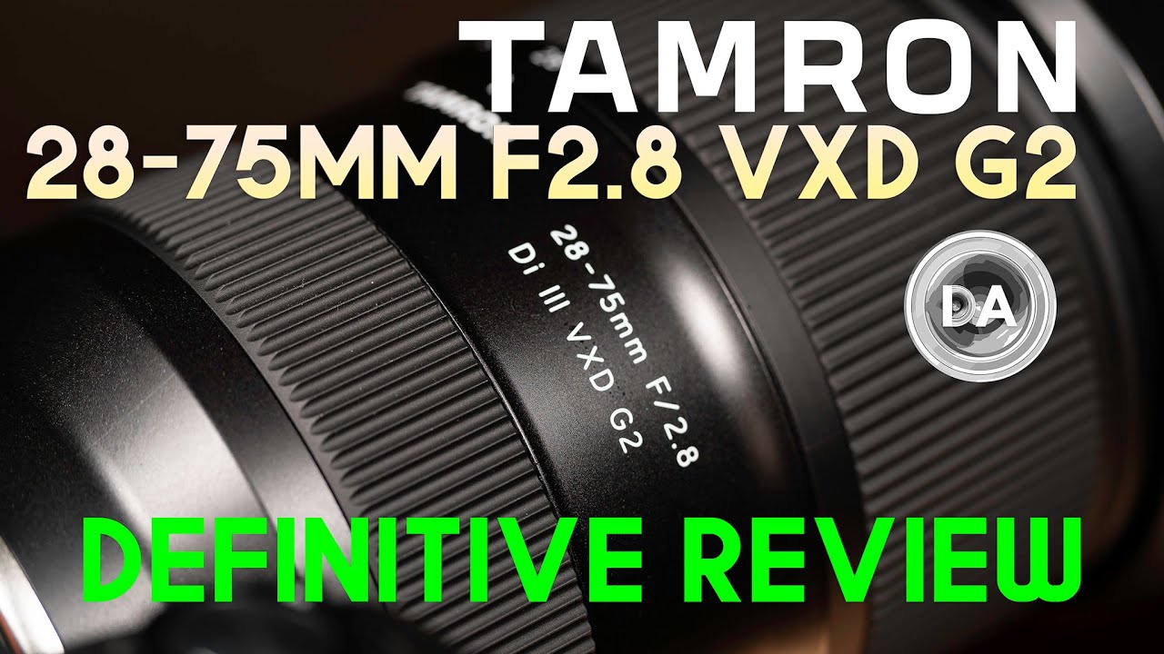 Tamron 28-75mm F2.8 Di III VXD G2 (A063) — Definitive Review