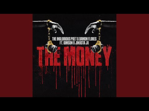 THE MONEY (feat. Jinxsta JX & Gimson)