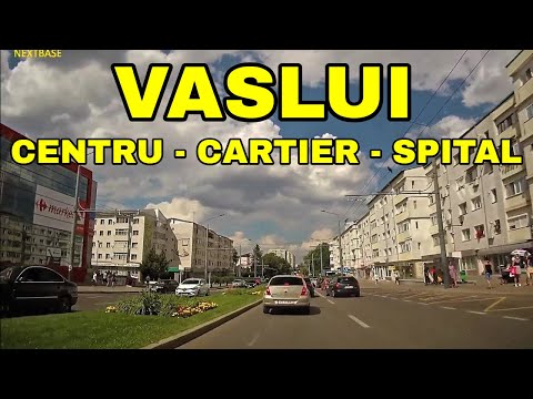 Orasul VASLUI traseu Centru - Nord - Cartier - Spital video august 2020