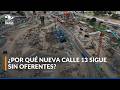 ¿Qué pasa con la obra en la calle 13? Licitación de la obra volvió a declararse desierta