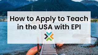 Webinar: How to Apply to Teach in the USA with EPI 4.16.24
