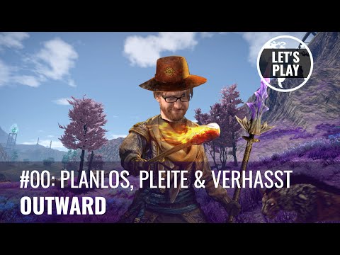 Outward Letsplay Folge 00: Planlos, pleite und verhasst (German)