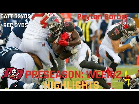 Peyton Barber Preseason Week 2 Highlights | Starter 08.18.2018