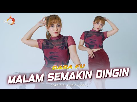 MALAM SEMAKIN DINGIN - Dara Fu | Best of SPIN | DJ REMIX TERBARU (Official Music Video)
