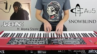 Au5 - Snowblind (Jonah Wei-Haas Piano Cover) ft. Aloma Steele