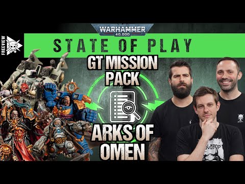 Arks of Omen Grand Tournament Pack Review | Warhammer 40,000 State of Play