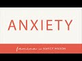 Anxiety | Nancy Wilson