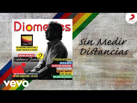 Diomedes Diaz A Duo Jorge Celedonj - Sin Medir Distancias (Cover Audio)