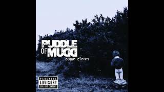 Said - Puddle Of Mudd HQ Audio