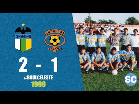 1999: O'Higgins 2 - Cobreloa 1