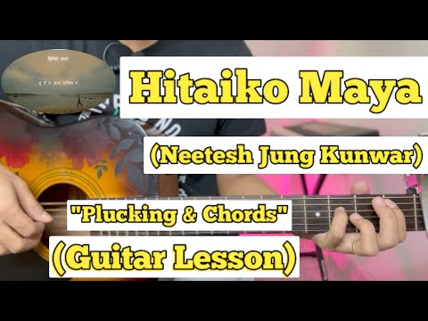 Hitaiko Maya - Neetesh Jung Kunwar