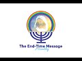 The End Time Message Assembly