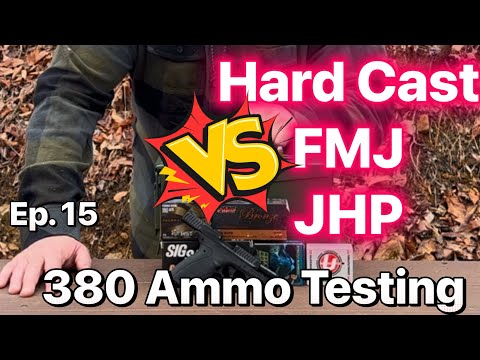 Ep. 15 Ultimate 380 ACP Self Defense Testing: JHP vs Flat Nose FMJ, Vs Hard Cast vs Round Nose FMJ