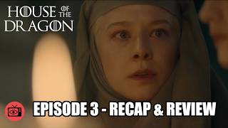 House of the Dragon | Season 2 Episode 3 | Recap & Review | The Burning Mill