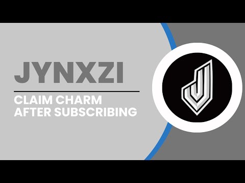 How To Claim JYNXZI Charm After Subscribing (Simple)