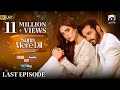 Sunn Mere Dil Last EP 40 Eng Sub Presented By LUX Happilac Paints Ujooba Beauty Cream