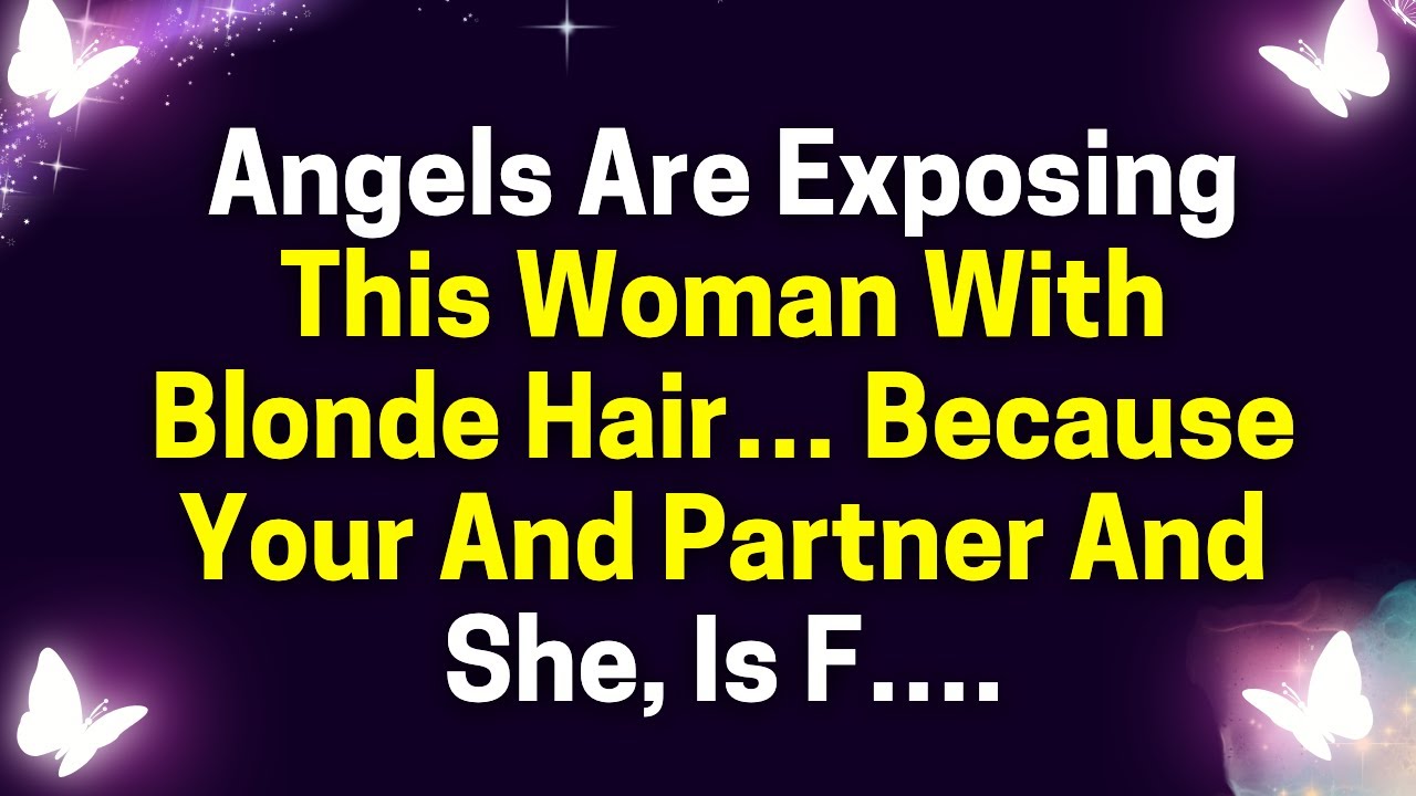 🔴URGENT MESSAGE- "ANGELS ARE EXPOSING THIS WOMAN WITH BLONDE HAIR.." Angels Message EP- 158 dm to df