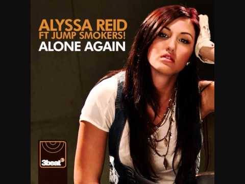 Alyssa Reid ft Jump Smokers - Alone Again