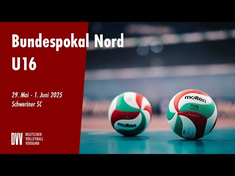 Volleyball Bundespokal Nord U16 | Tag 1 - Feld 3