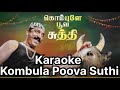 Kombula Poova Suthi Song Karaoke With Chorus For Male Singers Virumaandi Movie
