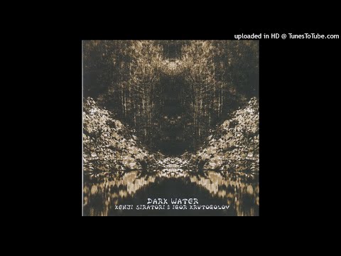 Igor Krutogolov and Kenji Siratori - Transfiguration