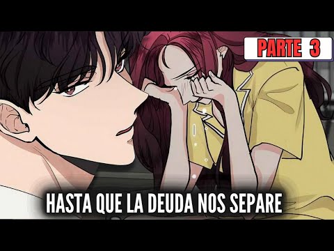 3/ Acercarse o Alejarse - Qué hará Yejun - Hasta que la deuda nos separe - Resumen del manhwa