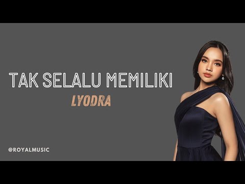 TAK SELALU MEMILIKI - LYODRA (Ost. Ipar Adalah Maut) Official Lyric Video