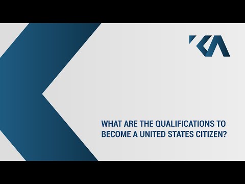 Qualifications to Become a United States Citizen Video