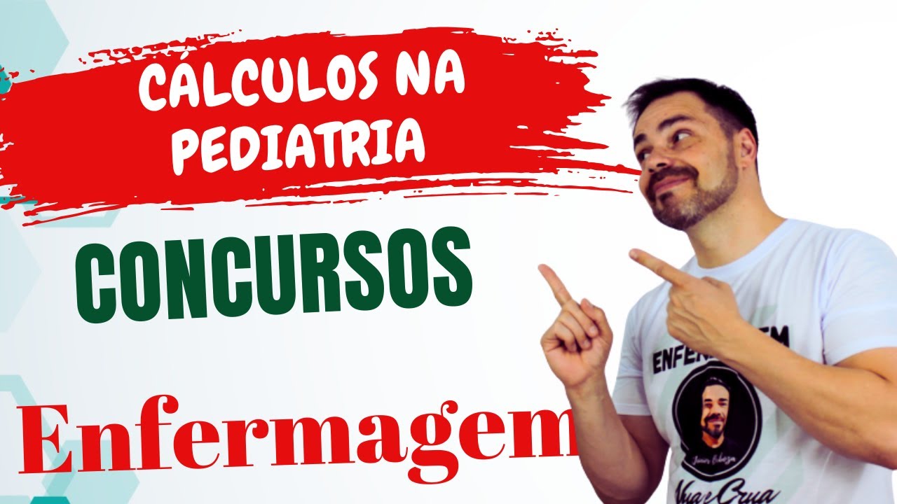 CÁLCULOS NA PEDIATRIA CONCURSOS