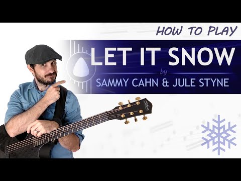 Let it snow - Sammy Cahn & Jule Styne