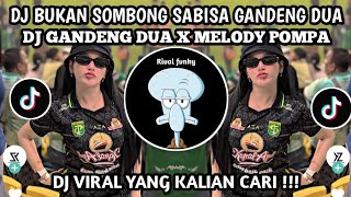 Download lagu BUKAN SOMBONG SABISA GANDENG DUA || DJ GANDENG DUA X MELODY POMPA SLOWW REVERB mp3 Download lagu BUKAN SOMBONG SABISA GANDENG DUA || DJ GANDENG DUA X MELODY POMPA SLOWW REVERB mp3