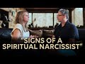 Signs Of A Spiritual Narcissist
