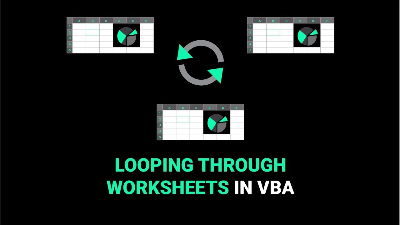 Looping Through Worksheets In VBA