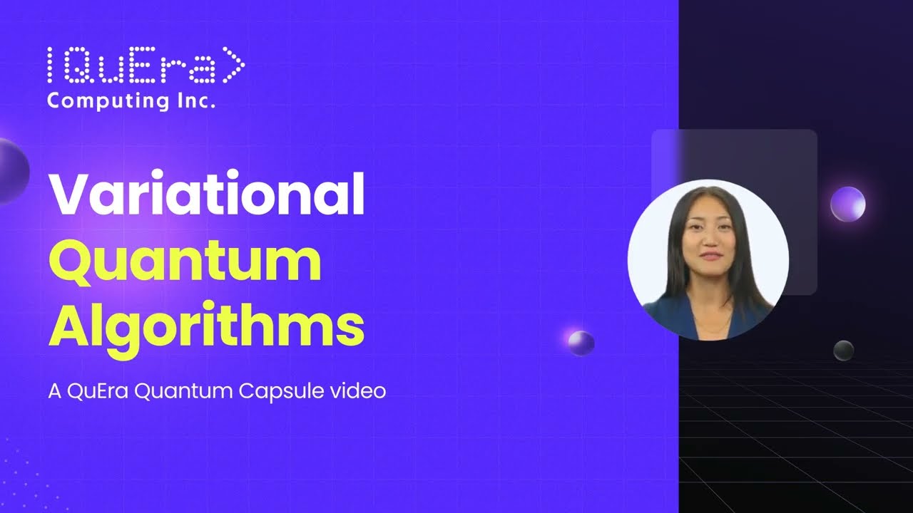What are Variational Quantum Algorithms (VQAs) | QuEra