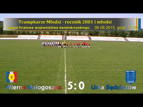 Wierna Małogoszcz - Unia Sędziszów 5:0 (2015.06.06)