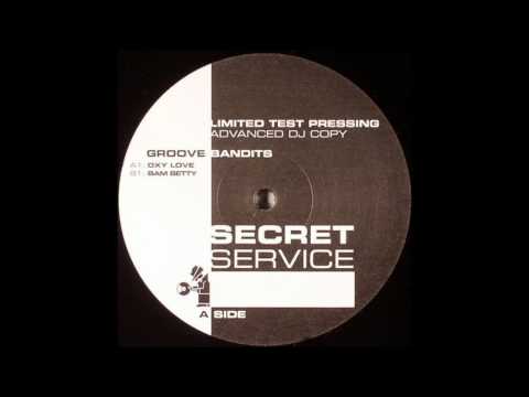 Groove Bandits ‎- Oxy Love