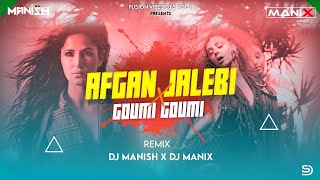 Download lagu AFGHAN JALEBI X GOUMI GOUMI REMIX | DJ MANISH X @MANiX  | VDJ ASWIN | FUSION VIBES VOL.1 mp3