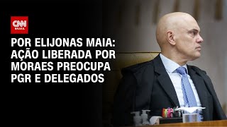 Vídeo: Ação sobre delação liberada por Moraes preocupa PGR e delegados da PF | CNN NOVO DIA