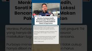 Menkeu Purbaya Sedih, Soroti TNI di Lokasi Bencana yang Makan pakai Piring Karton