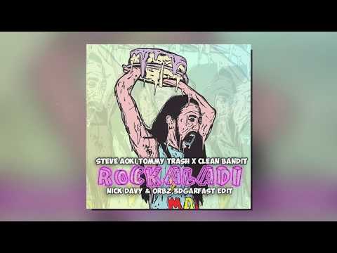 Rockaladi (Mashup) - Steve Aoki vs. Tommy Trash vs. Clean Bandit ft. Sean Paul & Anne-Marie