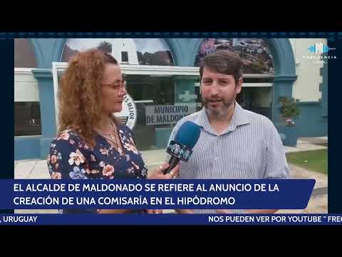 Hablamos con el Alcalde del Municipio de Maldonado, Damián Tort.