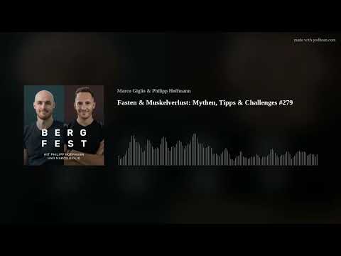 Fasten & Muskelverlust: Mythen, Tipps & Challenges #279