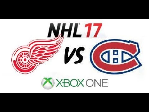 NHL 17 - Detroit Red Wings vs Montreal Canadiens - Xbox One