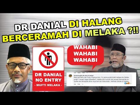 Ceramah Dato' Dr. Danial di Sekat di Melaka sebab Wahabi dari Mufti Melaka?!! | Dato' Dr. Danial