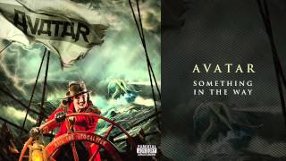Avatar &quot;Something In The Way&quot;