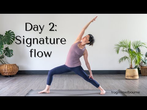 Day 2 - Signature flow: foundations | whole body | build strength, flexibility & mobility