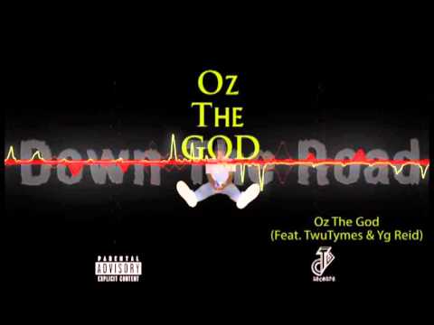 Oz The God- DTR