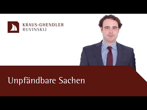 Unpfändbare Sachen - Erklärt vom Anwalt
