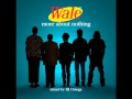 Wale More About Nothing The Motivation B Right